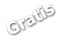 Gratis